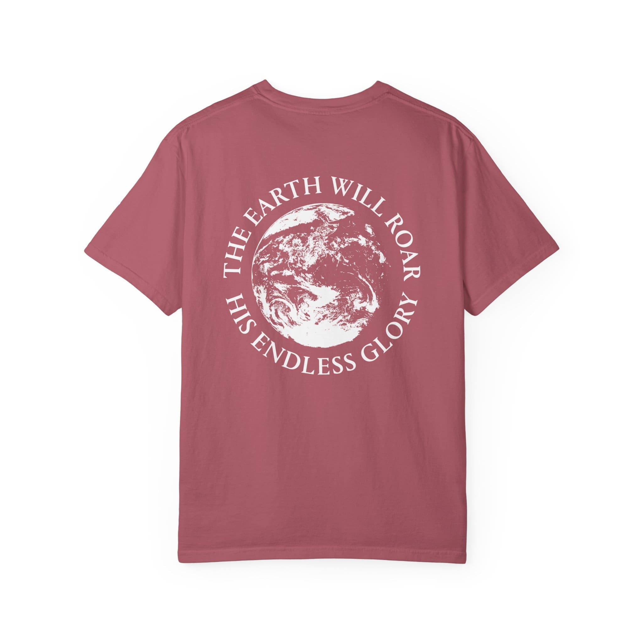 'The Earth Will Roar His Endless Glory' T-Shirt - Image 66