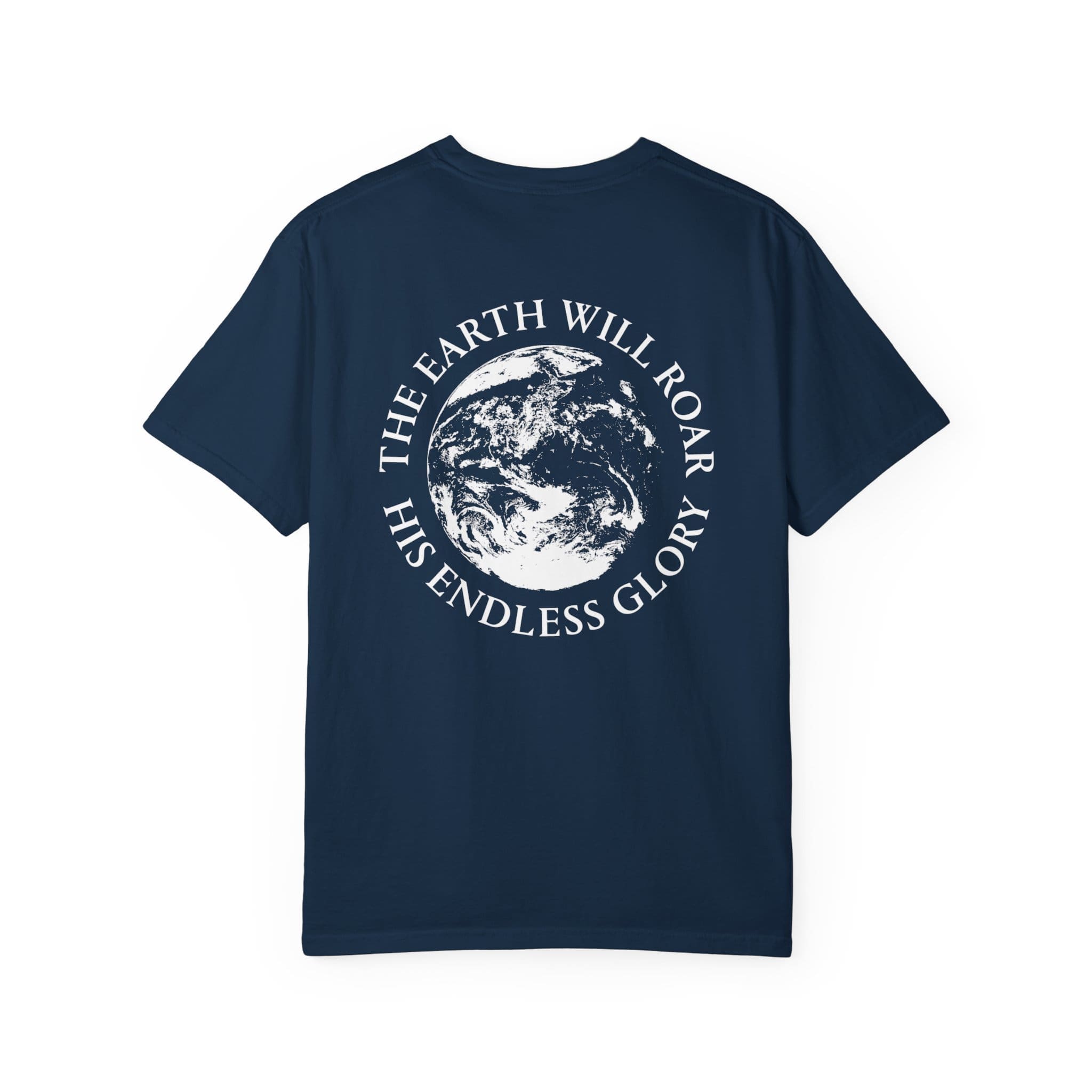 'The Earth Will Roar His Endless Glory' T-Shirt - Image 38